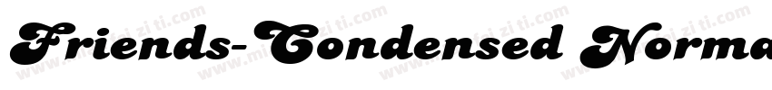 Friends-Condensed Normal字体转换